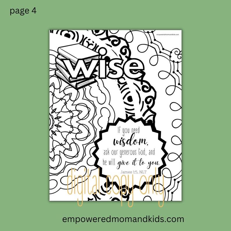 May include: Black and white coloring page with a mandala design and the word "Wise" in large letters. The page also includes a quote from the Bible: "If you need wisdom, ask our generous God, and he will give it to you. James 1:5, NLT."
