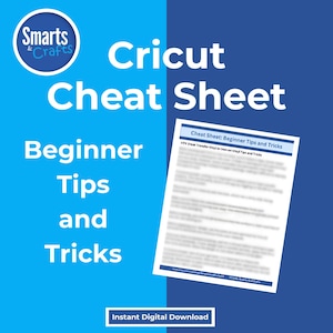 Cricut Cheat Sheet Beginner Materials Tips and Tricks Guide, Digital Download Tutorial for Vinyl HTV Cricut Crafting Tips for Beginners