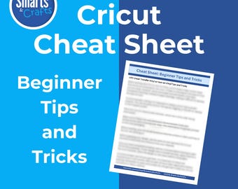 Cricut Cheat Sheet Beginner Materials Tips and Tricks Guide, Digital Download Tutorial for Vinyl HTV Cricut Crafting Tips for Beginners