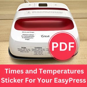 Easy Press Cricut Cheat Sheet PDF, Cricut Heat Guide for Iron-On & HTV, Vinyl Times and Temperatures, Easy Press Cricut Cheat Sheet Download