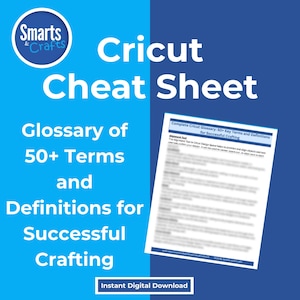 Cricut Glossary for Beginners Digital Download, Cricut Terms Definitions Guide, Beginner Cricut Cheat Sheet, Crafting Project Reference