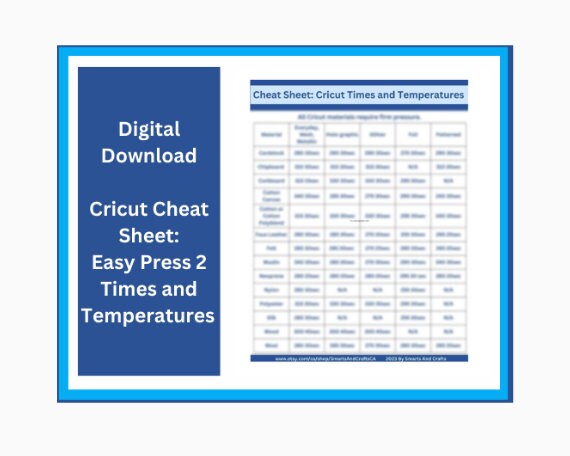 Cricut Cheat Sheet Easy Press 2 Heat Guide Easypress 2 Times Temperatures, Project Instructions, Crafting Accessory, Maker 3, Explore Air