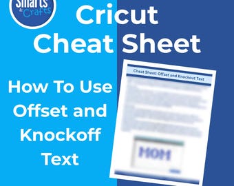 Knockout Text Cricut Cheat Sheet, Offset Instructions for Cricut Maker Explore Air Joy, Step-by-Step Digital Craft Guide Instant Download