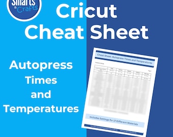 Cricut Cheat Sheet Autopress Heat Press Times Temperature Digital Download 17 Materials Guide Cricut Crafting & Projects Easy Guide Press