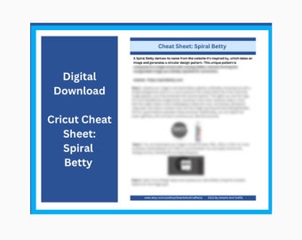Cricut Cheat Sheet Spiral Betty Creation Made Easy Digital Download Tutorial with Step By Step Instructions for Crafting Fun