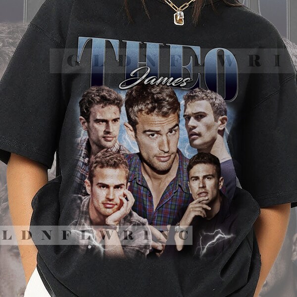 Theo James Shirt Gift Vintage 90s Retro Bootleg T-shirt Homage Graphic Tee Sweatshirt Unisex FM659