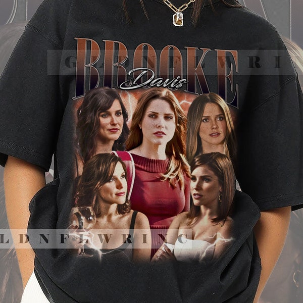 Brooke Davis Shirt Gift Vintage 90s Retro Bootleg T-shirt Homage Graphic Tee Sweatshirt Unisex FM684