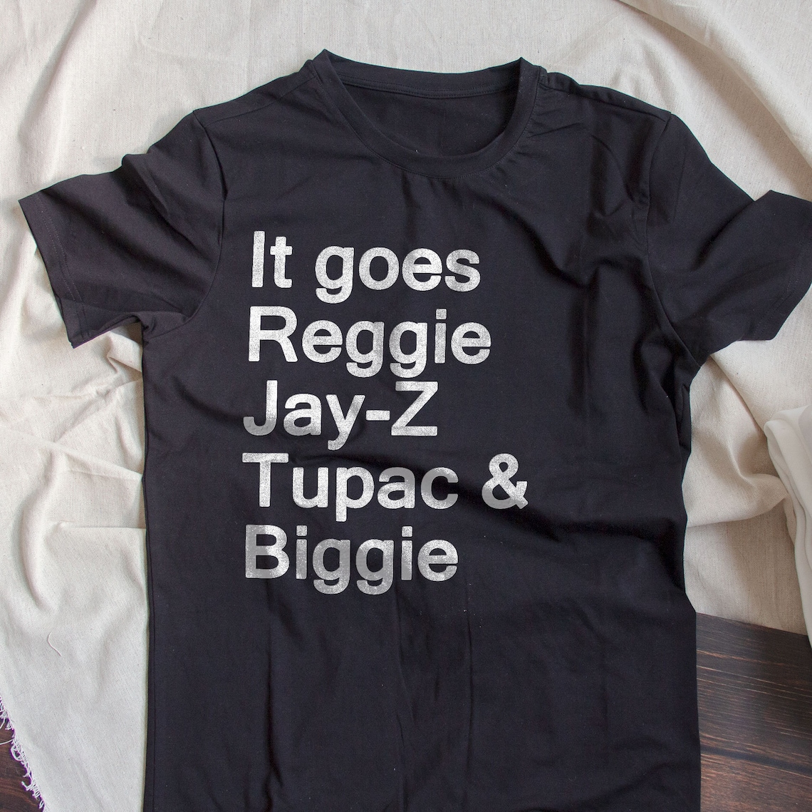 it goes reggie jay z tupac biggie shirt