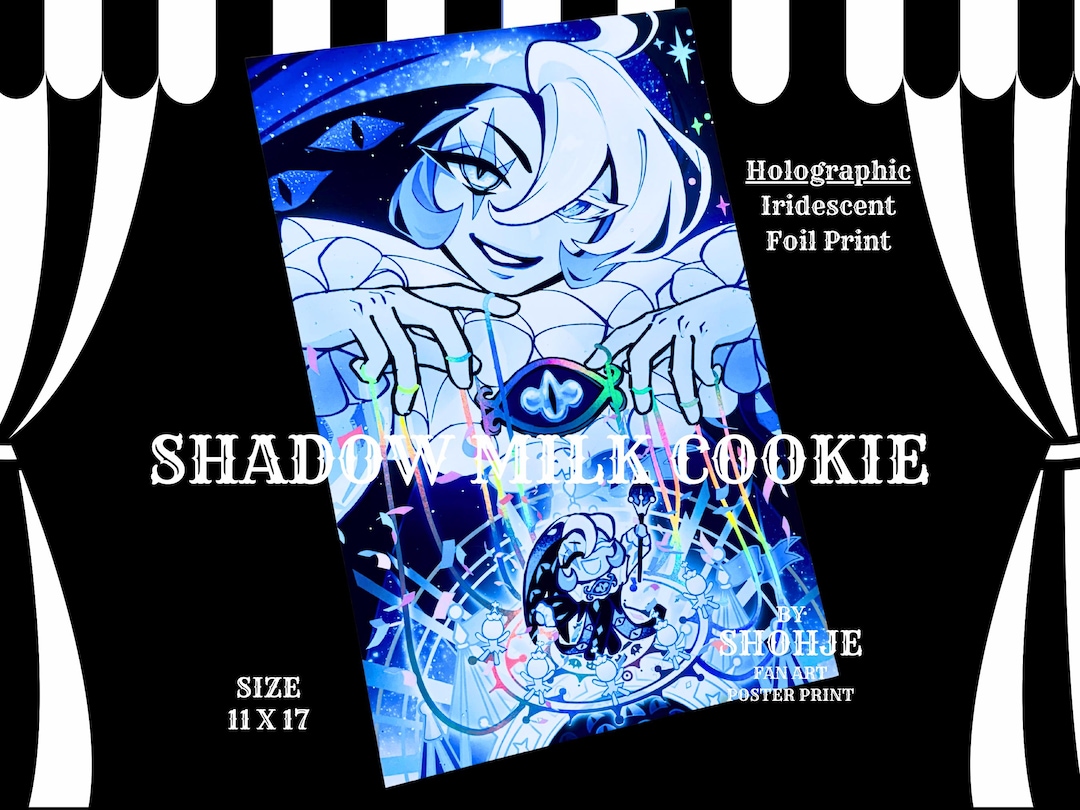 COOKIE - Shadow Milk - 11x17 Iridescent Foil Print (fan Art Merch) - Etsy