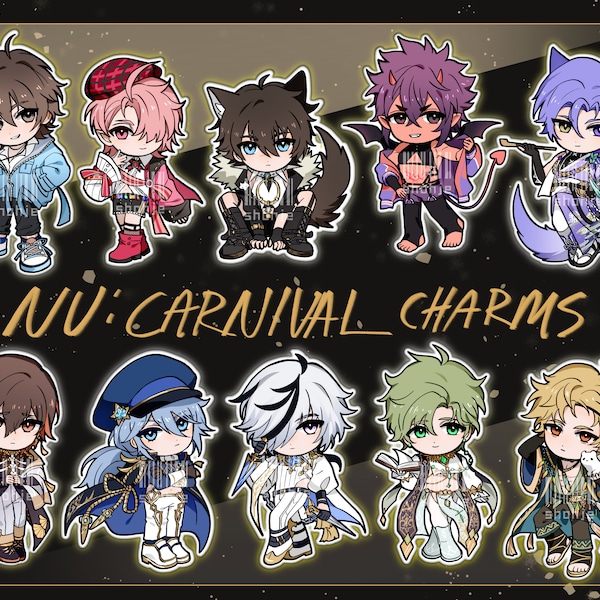 May include: A set of ten colourful anime-style character charms featuring different characters with various expressions and outfits. The charms are labelled "NU: CARNIVAL CHARMS".