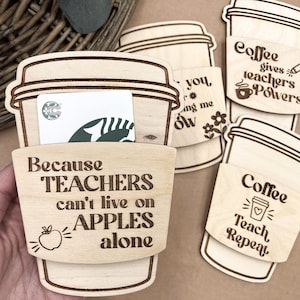 Teacher Gift Card Holder Coffee Gift Card Holder Teacher Appreciation Gift End of Year Gift Idea Teacher Gifts Gifts For A Teachers
