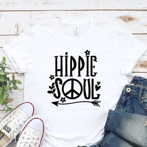 Hippie Soul Shirt, Novelty Shirt, Hippie Shirt, Boho Shirt, Hippie Graphic Tee, Hippie Gift Shirt, Hippie Lover, Gift for Her