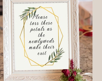 Toss Petal Ceremony Exit Digital Printable Sign — High Quality, Greenery and Gold