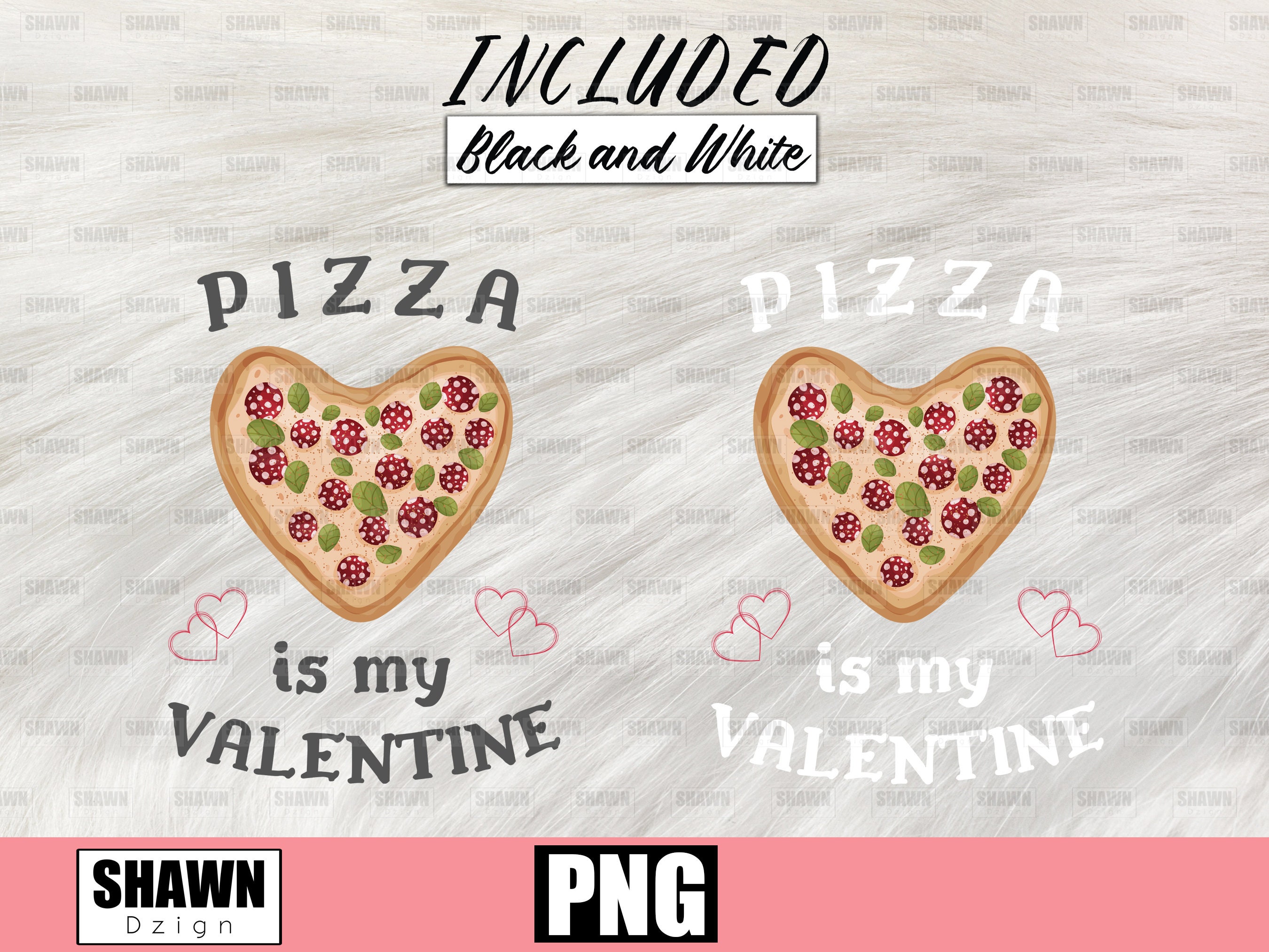 Pizza ist mein Valentinstag PNG Liebe Pizza PNG Valentine | Etsy