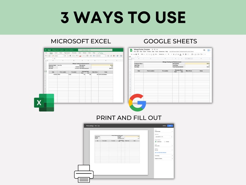 May include: Image showing three ways to use a template: Microsoft Excel, Google Sheets, and print and fill out. The text "3 WAYS TO USE" is at the top. The Microsoft Excel option has the Excel logo. The Google Sheets option has the Google Sheets logo.