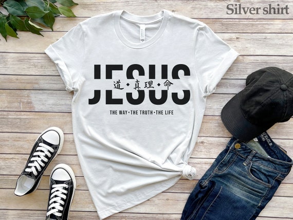Jesus The Way The Truth The Life Trendy T Shirts Jesus The Way The Truth The Life Trendy T Shirts