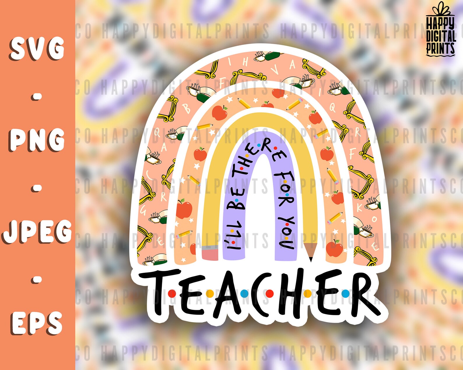 Download Teacher I'll Be There For You SVG Boho Rainbow SVG Friends | Etsy