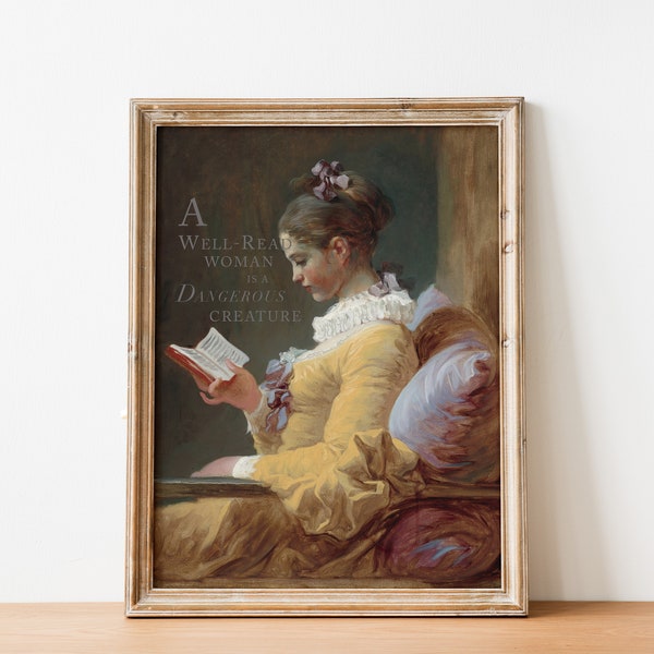 A Well-Read Woman is a Dangerous Creature Feminist Book Quote, Altered Portrait Victorian Woman Reading Antique Portrait Painting Printable