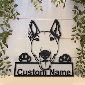 Bull Terrier Dog Metal Sign Art, Custom Bull Terrier Dog Metal Sign, Bull TerrierDog Home Decor,Dog Name Sign, Dog Wall Hanging
