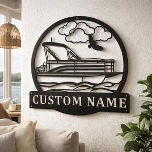 Custom Pontoon Boat Metal Signs Art, Custom Pontoon Boat Captian Metal Signs, Pontoon Captian Wall Hanging, Pontoon Boat Name House Sign