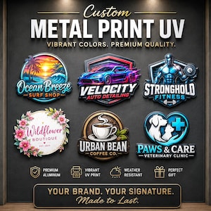 Puede incluir: Una muestra de seis impresiones metálicas UV personalizadas con varios logotipos: Ocean Breeze Surf Shop, Velocity Auto Detailing, Stronghold Fitness, Wildflower Boutique, Urban Bean Coffee Co. y Paws & Care. El texto dice Custom Metal Print UV.