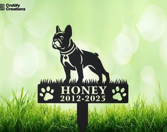 French Bulldog Memorial Stake – Custom Metal Pet Grave Marker, Personalized Dog Loss Garden Sign