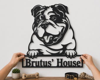 English Bulldog Metal Sign Art v2, Custom English Bulldog Metal Sign, Dog Name Sign, English Bulldog Wall Hanging, Dog Name Sign