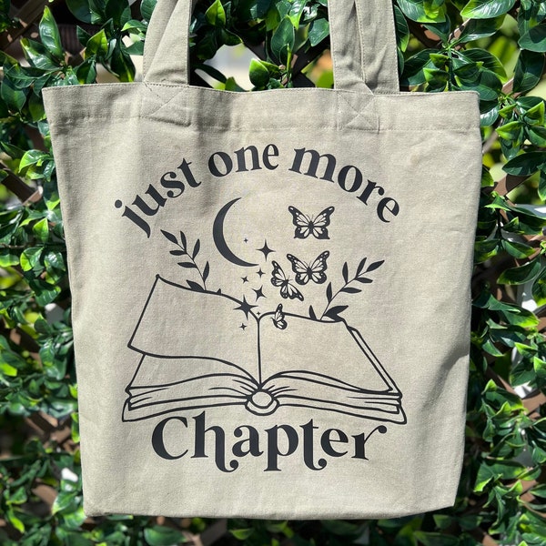 Just One More Chapter Tote, Tote Bag, Kindle Bag, Book Lover, Bookworm Gift, Canvas Tote Bag with Pocket
