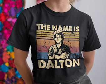 The Name Is Dalton Shirt Vintage T-Shirt, Hoodie, Sweatshirts