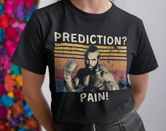 Clubber Lang Prediction Pain Vintage T Shirt, Hoodie, Sweatshirts