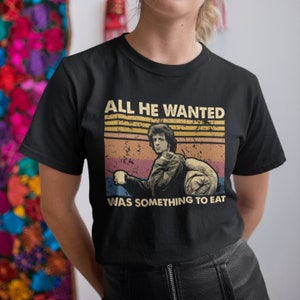 All er wollte etwas zu essen Vintage T-Shirt, Hoodie, Sweatshirts
