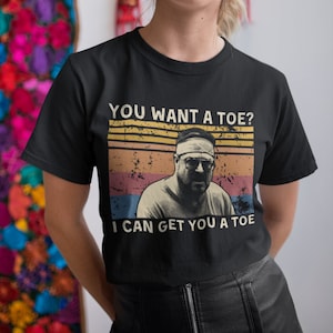 Quieres un dedo del pie. PUEDO CONSEGUIRTE UN DEDO DEL PIE. Camiseta, sudadera y sudadera vintage.