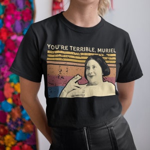 1994 You&#39;re Terrible Muriel Vintage T Shirt, Hoodie, Sweatshirts