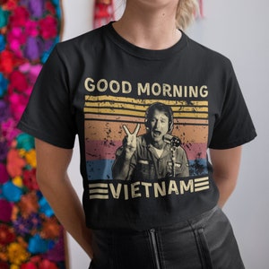 Good Morning Vietnam Vintage T Shirt, Hoodie, Sweatshirts