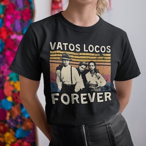 Vatos Locos Forever Vintage T Shirt, Hoodie, Sweatshirts