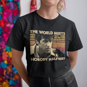 The World Meets Nobody Halfway Vintage T Shirt, Hoodie, Sweatshirts