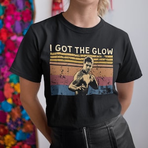 I Got The Glow Vintage Unisex T Shirt, Hoodie, Sweatshirts