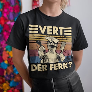 Swedish Chef, Vert Der Ferk Vintage T Shirt, Hoodie, Sweatshirts