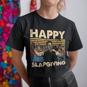 Happy Slapgiving Vintage Retro Unisex T-Shirt, Hoodie, Sweatshirts