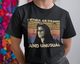 I Myself Am Strange And Unusual Vintage T Shirt, Hoodie, Sweatshirts