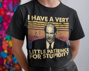 I Have A Very Little Patience For Stupidity Vintage T Shirt, Hoodie, Sweatshirts