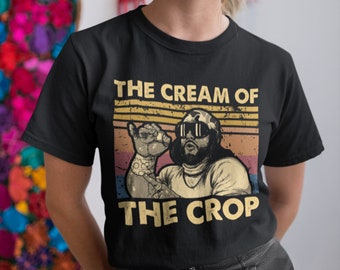 The Cream Of The Crop Vintage Retro Unisex T-Shirt, Hoodie, Sweatshirts