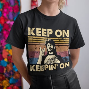 Keep On Keepin&#39; On Vintage T Shirt, Hoodie, Sweatshirts