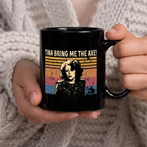 Tina Bring Me The Axe-mok, mok met grafisch ontwerp