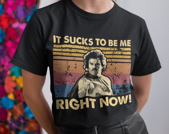 It Sucks To Be Me Right Now Vintage T-Shirt, Hoodie, Sweatshirts