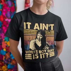 It Ain&#39;t White Boy Day Is It Vintage Retro Unisex T-Shirt, Hoodie, Sweatshirts