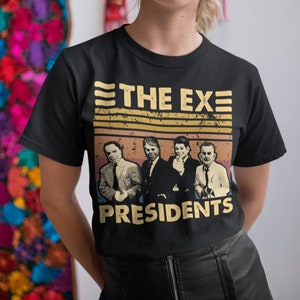 The Ex-Presidents Vintage T Shirt, Hoodie, Sweatshirts
