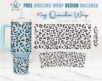 40oz Leopard Quencher Tumbler, Leopard Pattern, 40oz Svg, 2 Designs Quencher Tumbler Wrap, Eps Svg Dxf Png Files, Cricut Silhouette Template