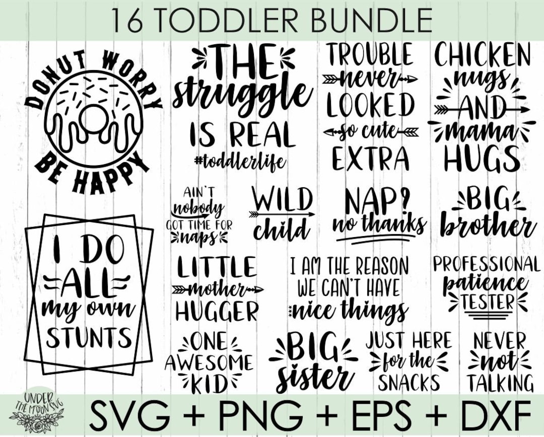 16 Toddler Svg Bundle, Funny Toddler Svg,toddler Humor Svg,kids Shirt