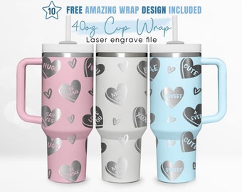 40oz Engraved Tumbler Wrap Heart, Happy Valentines Svg, Love, 40oz Quencher Wrap, Laser Engraving, Stanley Tumbler Wrap, Laser Design